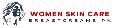 Breast Creams & Women Skincare in Pakistan | BreastCreams.pk
